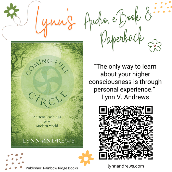 Coming Full Circle - Ancient Teachings for a Modern World