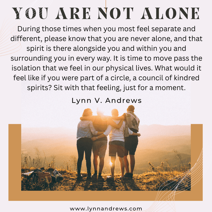 You Are Not Alone
