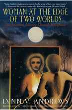 Woman at the Edge of Two Worlds - HC - Book 9